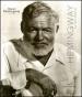 Hemingway. La vita e dintorni